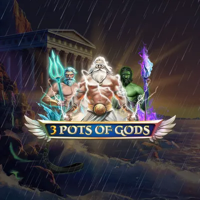 3 Pots of Gods